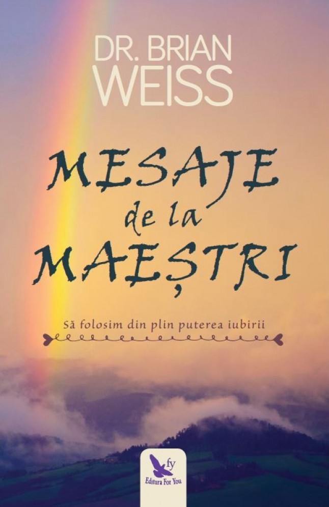 Mesaje de la Maestri - Brian Weiss